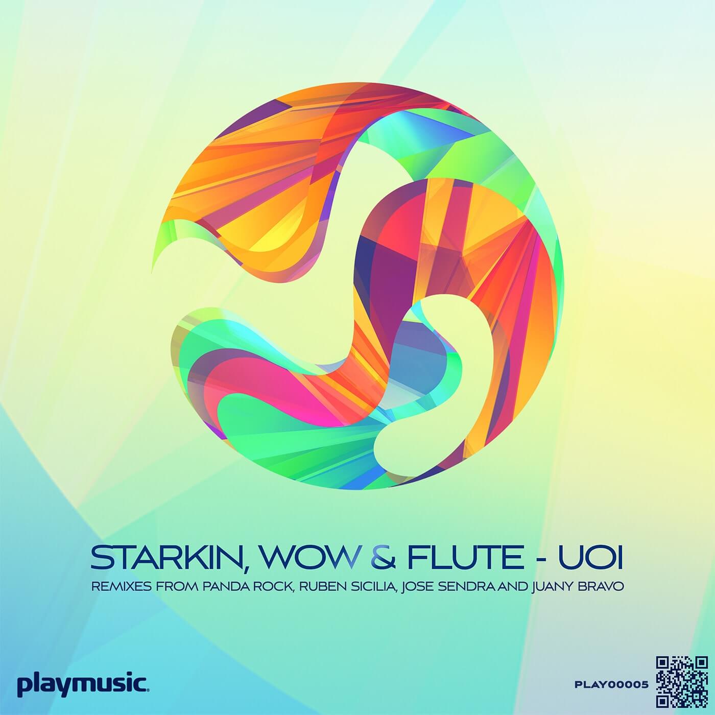 Starkin, Wow & Flute - UOI